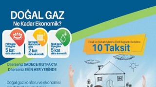 Doğal Gaz Aboneliği Şimdi 10 Taksit Kolaylığıyla