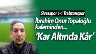 İbrahim Onur Topaloğlu: Kar Altında Kâr