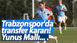 Trabzonspor'da transfer kararı! Yunus Mallı... .