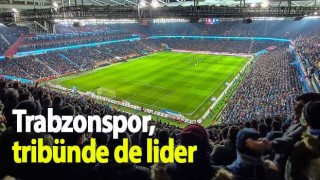 Trabzonspor, tribünde de lider
