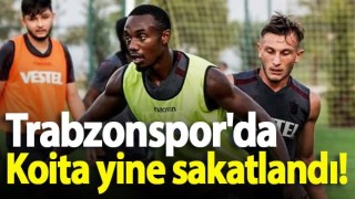 Trabzonspor'da Koita yine sakatlandı!