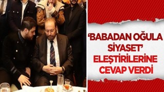 Hüseyin Baş’tan ”Babadan oğula siyaset” eleştirilerine cevap