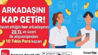 Tıkla Gelsin®’e Arkadaşını Getir, Kazana Kazana Yemeye Başla!