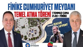 Finike Cumhuriyet Meydanı Projesi’nin temeli atılıyor...Antalya