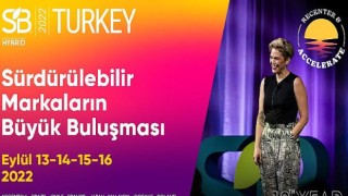 SB Turkey’22 Konferansı için geri sayım başladı: Dönüşüm için hızlanma vakti!
