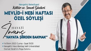 Hayati İnanç Nevşehir’de Gönüllere Dokunacak