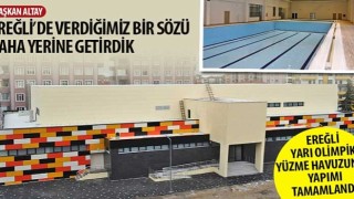 Başkan Altay: “Ereğli'de Verdiğimiz Bir Sözü Daha Yerine Getirdik”