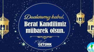Ilgaz Belediye Başkanı Mehmed Öztürk: Berat Kandilimiz Mübarek Olsun