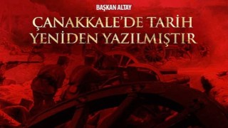 Konya Büyükşehir Belediye Başkanı Uğur İbrahim Altay: “Çanakkale'de Tarih Yeniden Yazılmıştır”