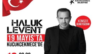 Haluk Levent 19 Mayıs'ta Küçükçekmece'de