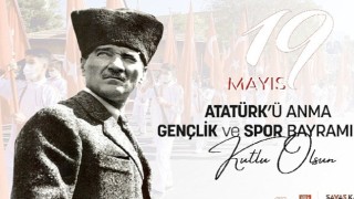 Karaman Belediye Başkanı Savaş Kalaycı, 19 Mayıs Atatürk'ü Anma, Gençlik ve Spor Bayramı dolayısıyla bir mesaj yayınladı