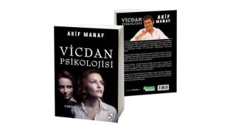 Dünyaca Ünlü Yazar Akif Manaf’tan 90. Kitap: Vicdan Psikolojisi