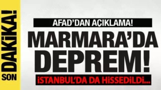 Marmara'da deprem! İstanbul'da da hissedildi.