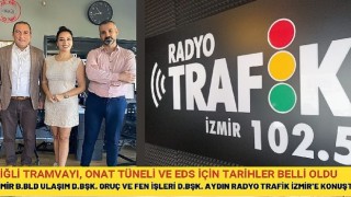 Çiğli Tramvayı, Onat Tüneli ve EDS İçin Tarihler Belli Oldu