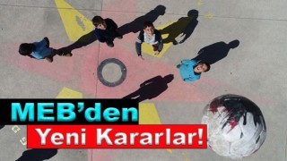 MEB’den yeni kararlar