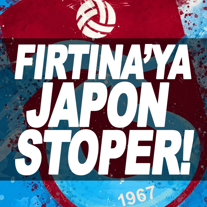 Trabzonspor’a Japon stoper!