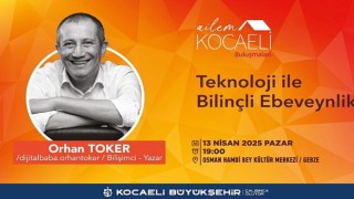 Dijital dünyada ebeveynlik, Gebzeli ailelere anlatılacak