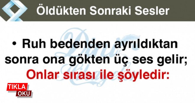 Öldükten sonraki sesler