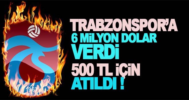 6 milyon dolar bağışlayan üye 500 TL için atıldı