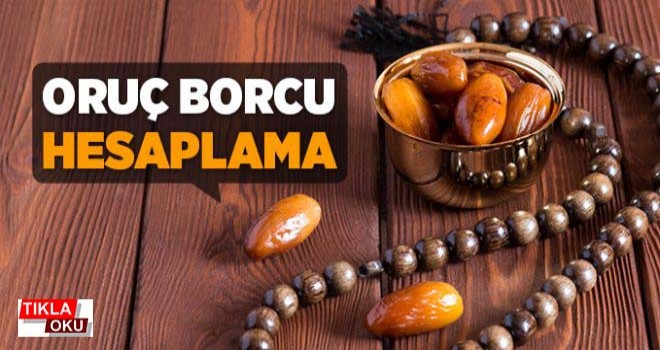 Oruç borcu nedir?