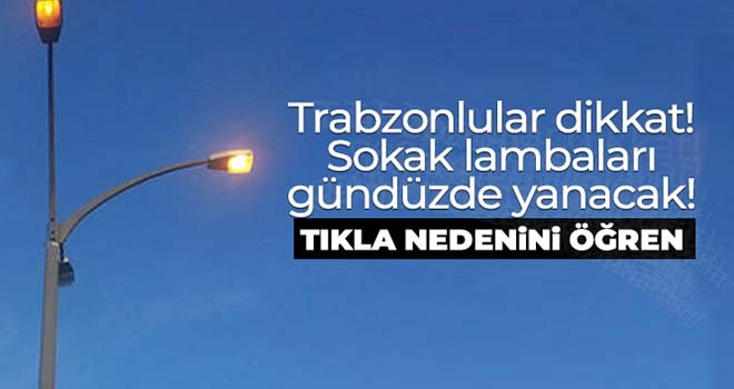Çoruh EDAŞ'tan Trabzonlulara aydınlatma denetimi uyarısı