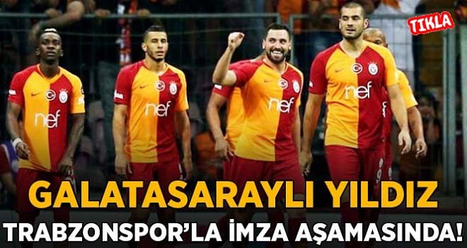 G.Saray'dan Trabzonspor'a Sürpriz Transfer!