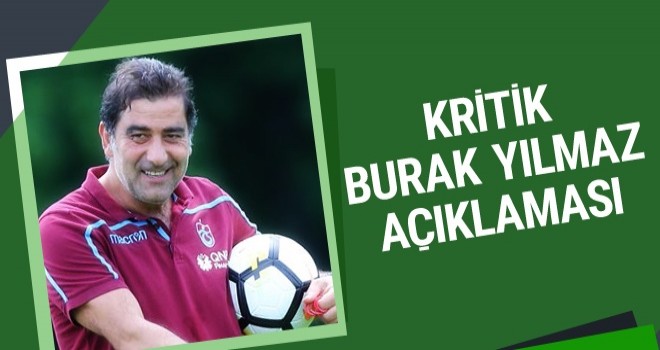 Ünal Karaman: Burak Yılmaz için karar vereceğiz...