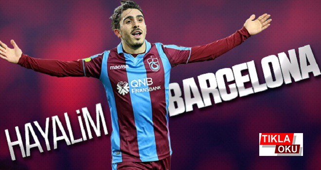 Ömür: İnşallah Barcelona'ya gitmek nasip olur