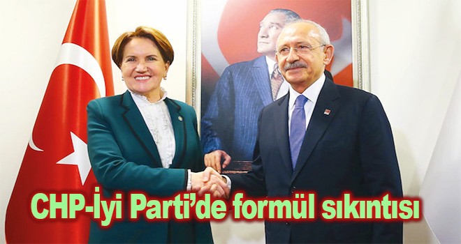 CHP-İYİ Parti ittifakında sıkıntı yaşanan yerler...