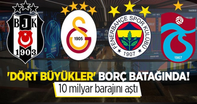Resmen borç batağındalar! En düşüğü Trabzonspor ama...