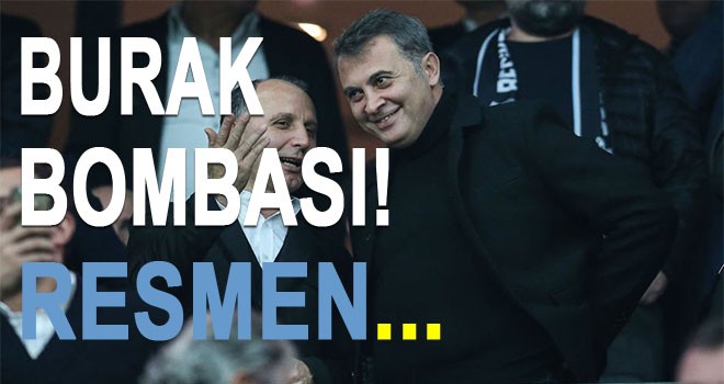 Burak Bombası!