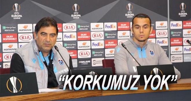 Ünal Karaman,Korkumuz yok