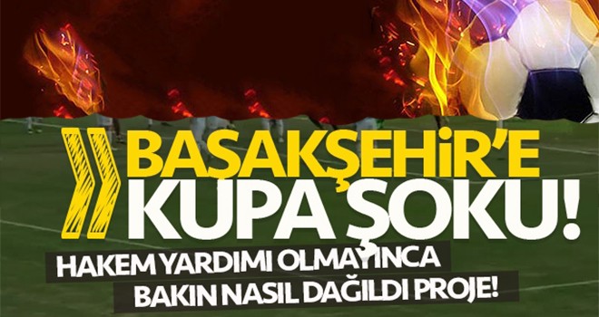 Başakşehir, Ziraat Türkiye Kupasında elendi
