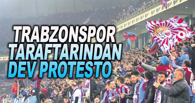 Trabzonspor taraftarından TFF'ye büyük eylem!