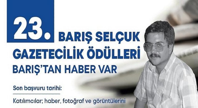 23. Barış Selçuk Gazetecilik Ödülleri’ne başvurular başladı