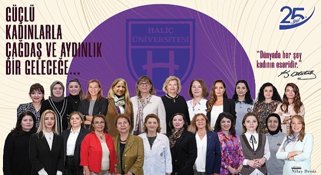 Haliç Üniversitesi'nde Kadın Gücü