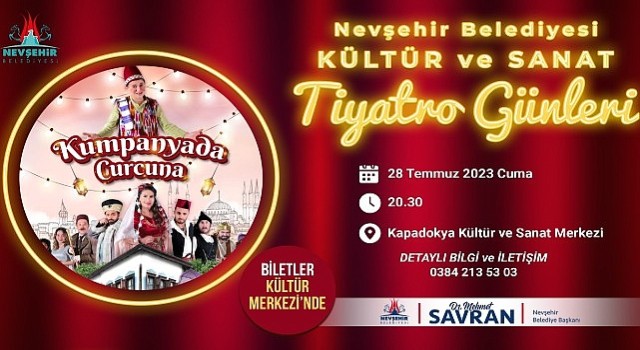 “Kumpanyada Curcuna” adlı tiyatro oyunu için biletler Kültür Merkezi'nde