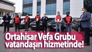 Ortahisar Vefa Grubu vatandaşın hizmetinde!