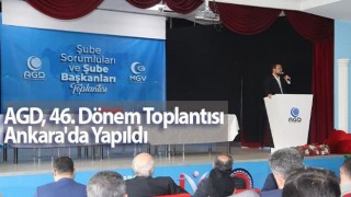 AGD, 46. Dönem Toplantısı Ankara'da Yapıldı