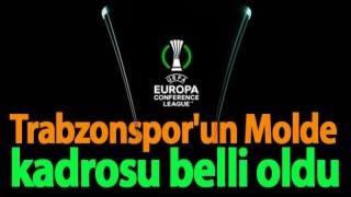 Trabzonspor'un Molde kadrosu belli oldu