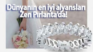 Dünyanın en iyi alyansları Zen Pırlanta’da!