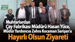 Muhtarlardan Çaykur Kirazlık Çay Fabrikası Müdürü Yüce ve Müdür Yardımcısı Sarişan’a Hayırlı Olsun Ziyareti