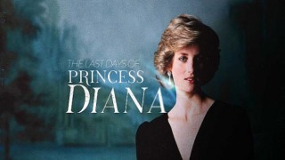 Prenses Diana’nın Son Günlerinde Neler Yaşandı