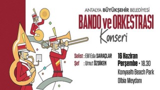 ABBO’nun yaz konserleri başlıyor... Antalya