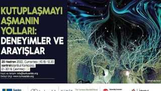 İstanbul Bilgi Üniversitesi’nde TurkuazLab projesinin sonuçları ve Türkiye’de kutuplaşmayı aşmanın yolları tartışılacak