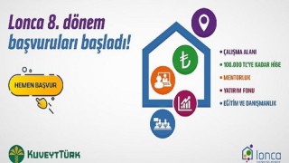 Lonca’dan girişimcilere 100 bin TL’ye varan hibe desteği