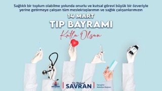 Belediye Başkanı Savran, 14 Mart Tıp Bayramı'nı Kutladı