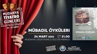 Mudanya Tiyatro Günleri Başlıyor