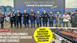 Konya Büyükşehir Ereğli Kent Meydanı'ndaki Dükkanları İhya Ediyor