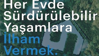 Arçelik evlerde sürdürülebilir yaşama ilham vermeyi amaçlıyor